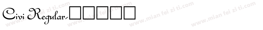 Civi Regular字体转换